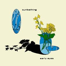 Sunbathing mp3 Album by Early Eyes