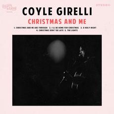 Christmas and Me mp3 Album by Coyle Girelli
