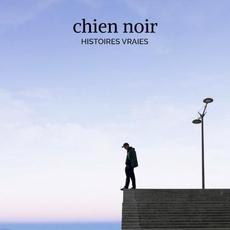 Histoires vraies mp3 Album by Chien Noir