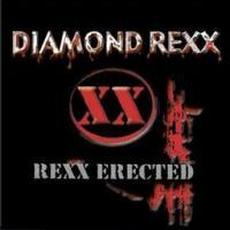 Rexx Erected mp3 Album by Diamond Rexx