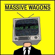 House of Noise mp3 Album by Massive Wagons