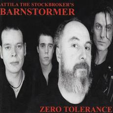 Zero Tolerance mp3 Album by Attila the Stockbroker's Barnstormer