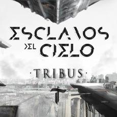 Esclavos del Cielo mp3 Album by Tribus