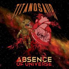 Absence of Universe mp3 Album by Titanosaur