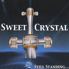 Still Standing... mp3 Album by Sweet Crystal