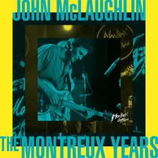 The Montreux Years mp3 Artist Compilation by John McLaughlin