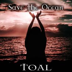 Save the Ocean mp3 Single by TOAL