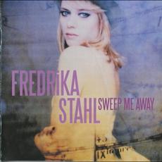 Sweep Me Away mp3 Album by Fredrika Stahl