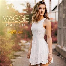 Catch Me mp3 Album by Maggie Baugh