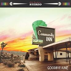 Community Inn mp3 Album by Goodbye June