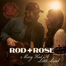 Mary Had A Little Lamb mp3 Single by Rod + Rose