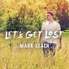 Let's Get Lost mp3 Single by Mark Leach