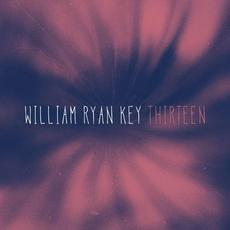 Thirteen mp3 Album by William Ryan Key