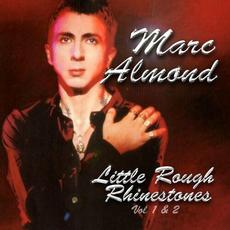 Little Rough Rhinestones, Vol. 1 & 2 mp3 Artist Compilation by Marc Almond