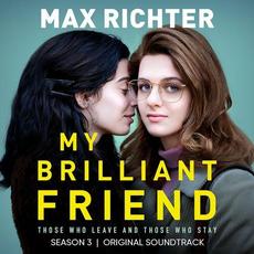 My Brilliant Friend, Season 3 (Original Soundtrack) mp3 Soundtrack by Max Richter