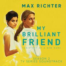 My Brilliant Friend, Season 2 (TV Series Soundtrack) mp3 Soundtrack by Max Richter