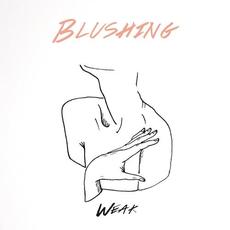 Weak mp3 Album by Blushing