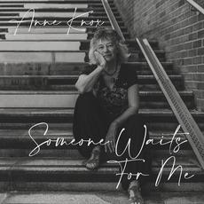 Someone Waits for Me mp3 Album by Anne Knox