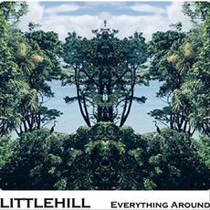 Everything Around mp3 Album by Littlehill