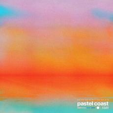 Sun (Deluxe Edition) mp3 Album by Pastel Coast