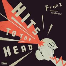 Hits to the Head mp3 Artist Compilation by Franz Ferdinand