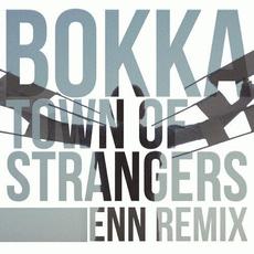 Town Of Strangers (Enn Remix) mp3 Remix by BOKKA