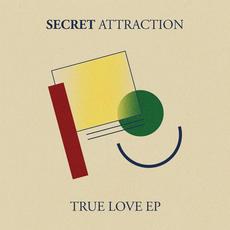 True Love EP mp3 Album by Secret Attraction