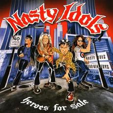 Heroes for Sale mp3 Album by Nasty Idols