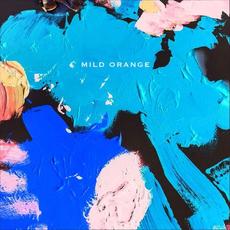 Mild Orange mp3 Album by Mild Orange