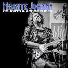 Cohorts & Accomplices mp3 Album by Midnite Johnny