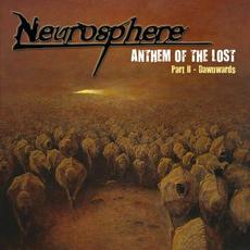 Anthem of the Lost, Part II: Dawnwards mp3 Album by Neurosphere