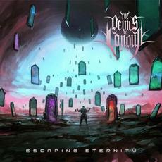Escaping Eternity mp3 Album by The Devils Of Loudun