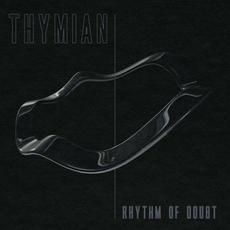 Rhythm of Doubt mp3 Album by THYMIAN