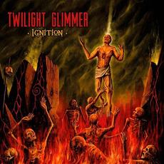 Ignition mp3 Album by Twilight Glimmer