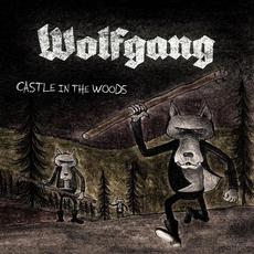 Castle in the Woods mp3 Album by Wolfgang