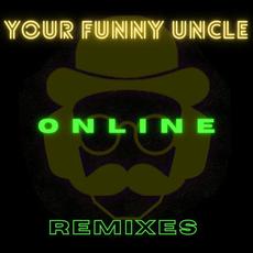 Online Remixes mp3 Remix by Your Funny Uncle