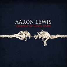 Frayed At Both Ends (Deluxe Edition) mp3 Album by Aaron Lewis