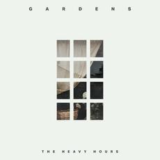 Gardens mp3 Album by The Heavy Hours