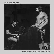 Acoustic Selections from Ghost Talker mp3 Album by The Talbott Brothers