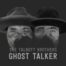 Ghost Talker mp3 Album by The Talbott Brothers