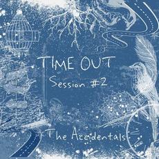 Time Out Session #2 mp3 Album by The Accidentals