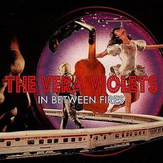 In Between Fires mp3 Album by The Vera Violets