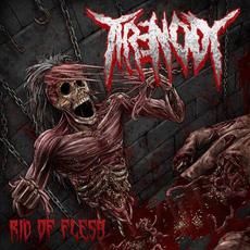 Rid of Flesh mp3 Album by Threnody