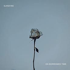 On Borrowed Time mp3 Album by Surefire