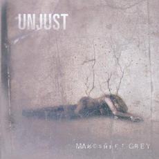 Makeshift Grey mp3 Album by Unjust