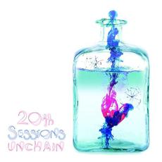 20th Sessions mp3 Album by UNCHAIN (2)