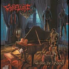 We Are the Undead mp3 Album by Gorelust