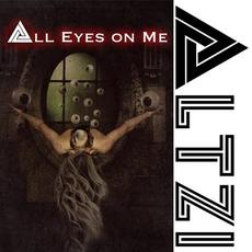 All Eyes On Me mp3 Album by Altzi