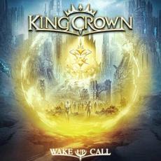 Wake Up Call mp3 Album by KingCrown