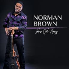 Let's Get Away mp3 Album by Norman Brown